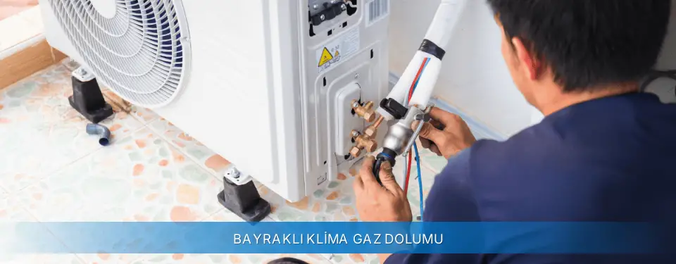Bayraklı İlçemi Carrier Klima Gaz Dolumu